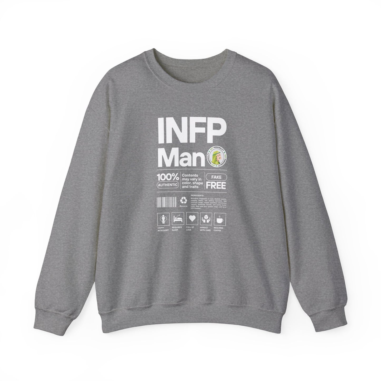 INFP Man Ingredients White Text Sweatshirt