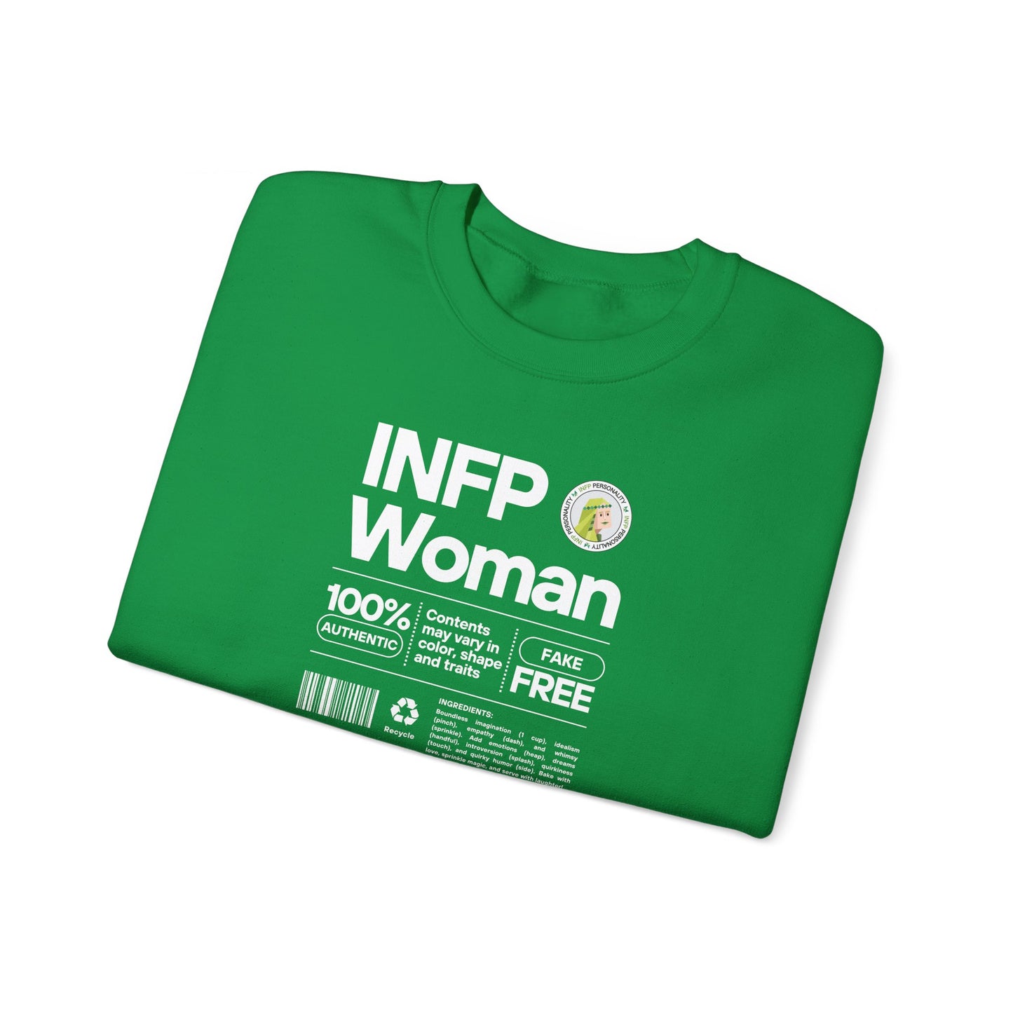 INFP Woman Ingredients White Text Sweatshirt