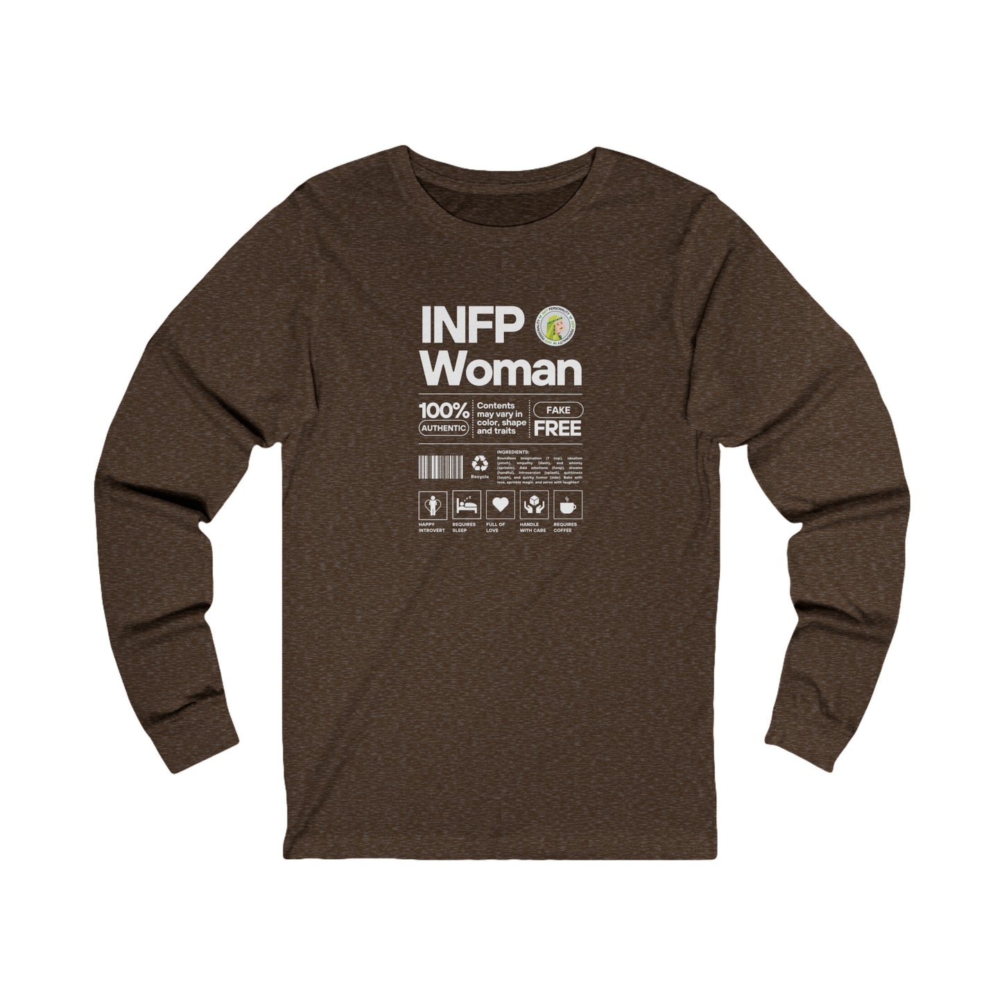 INFP Woman Ingredients White Text Long Sleeve Tee