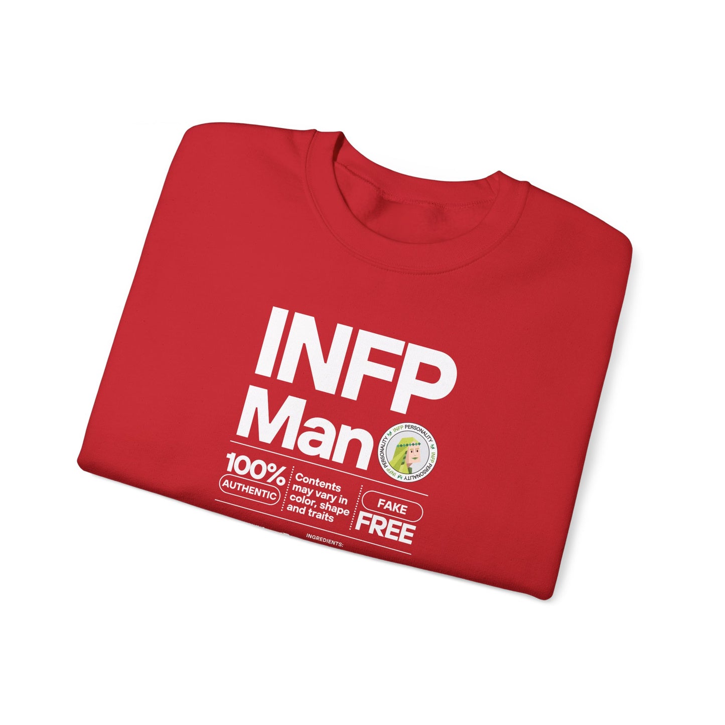 INFP Man Ingredients White Text Sweatshirt