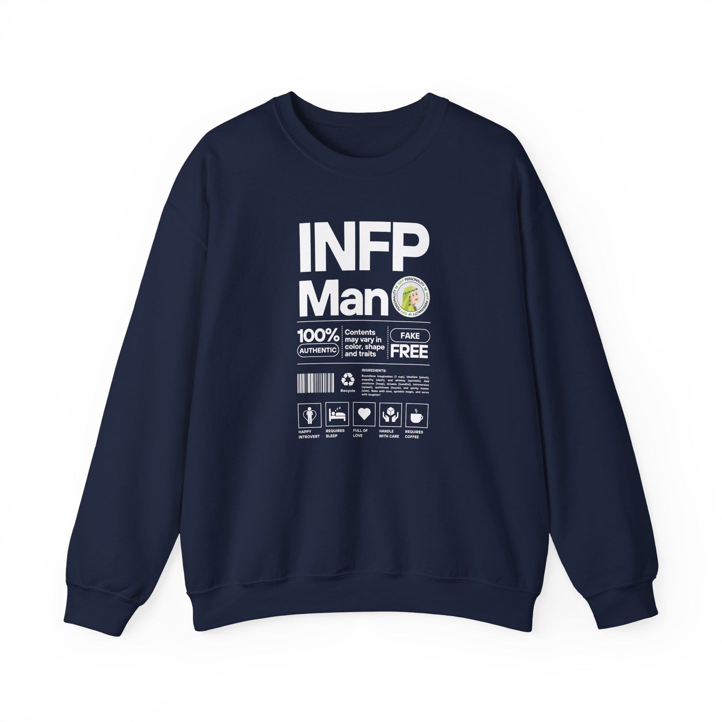 INFP Man Ingredients White Text Sweatshirt