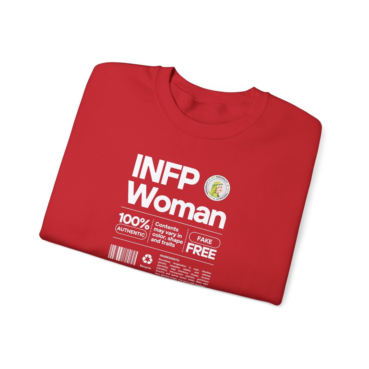 INFP Woman Ingredients White Text Sweatshirt