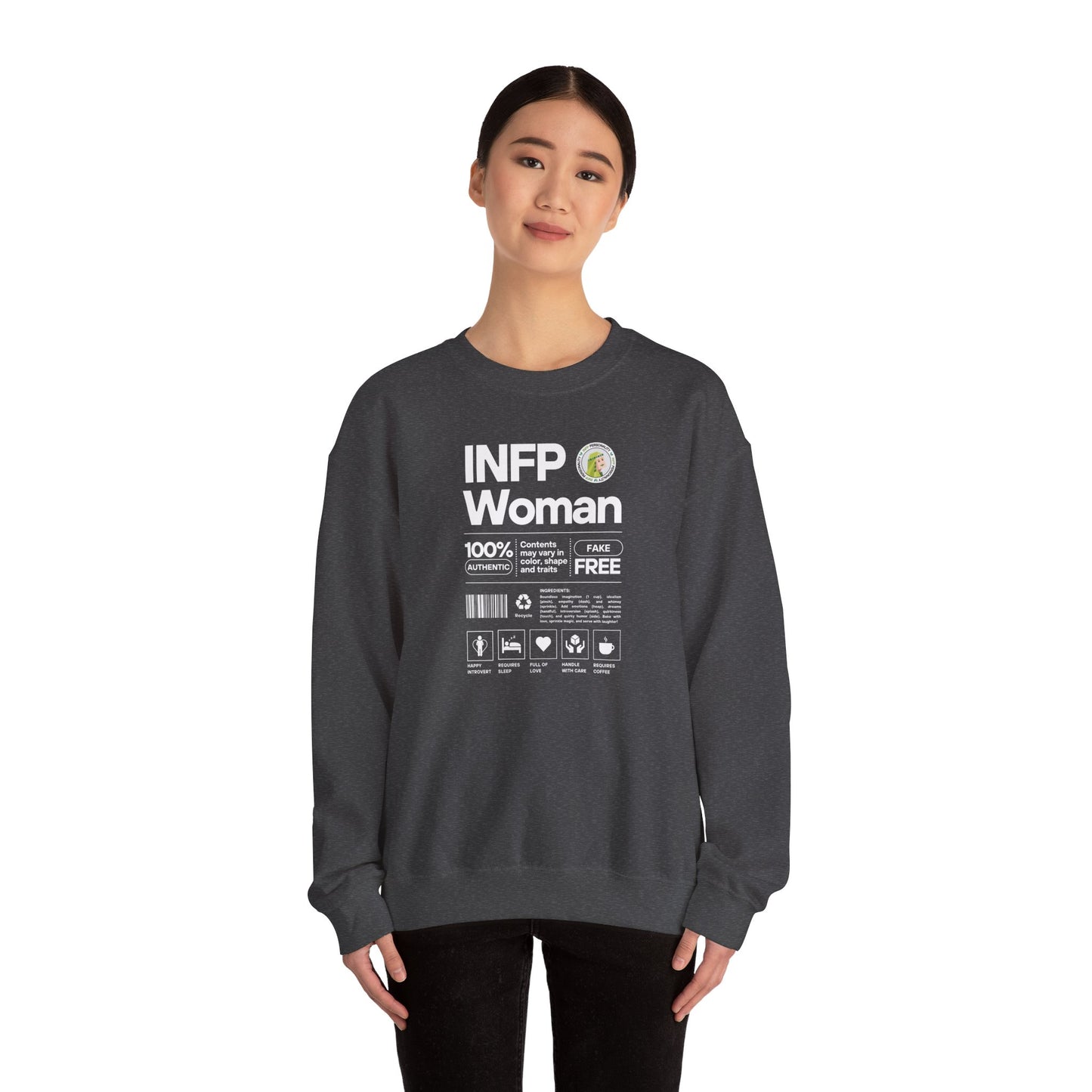 INFP Woman Ingredients White Text Sweatshirt