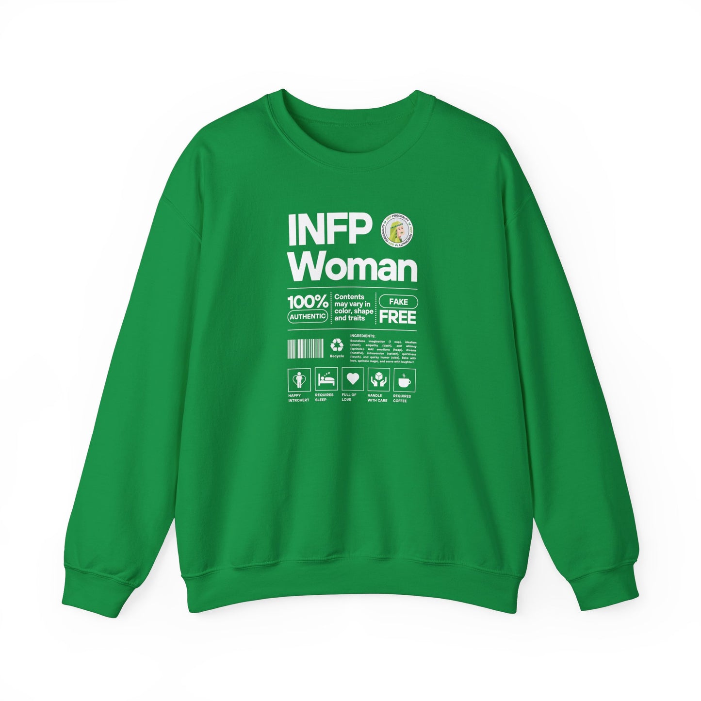 INFP Woman Ingredients White Text Sweatshirt