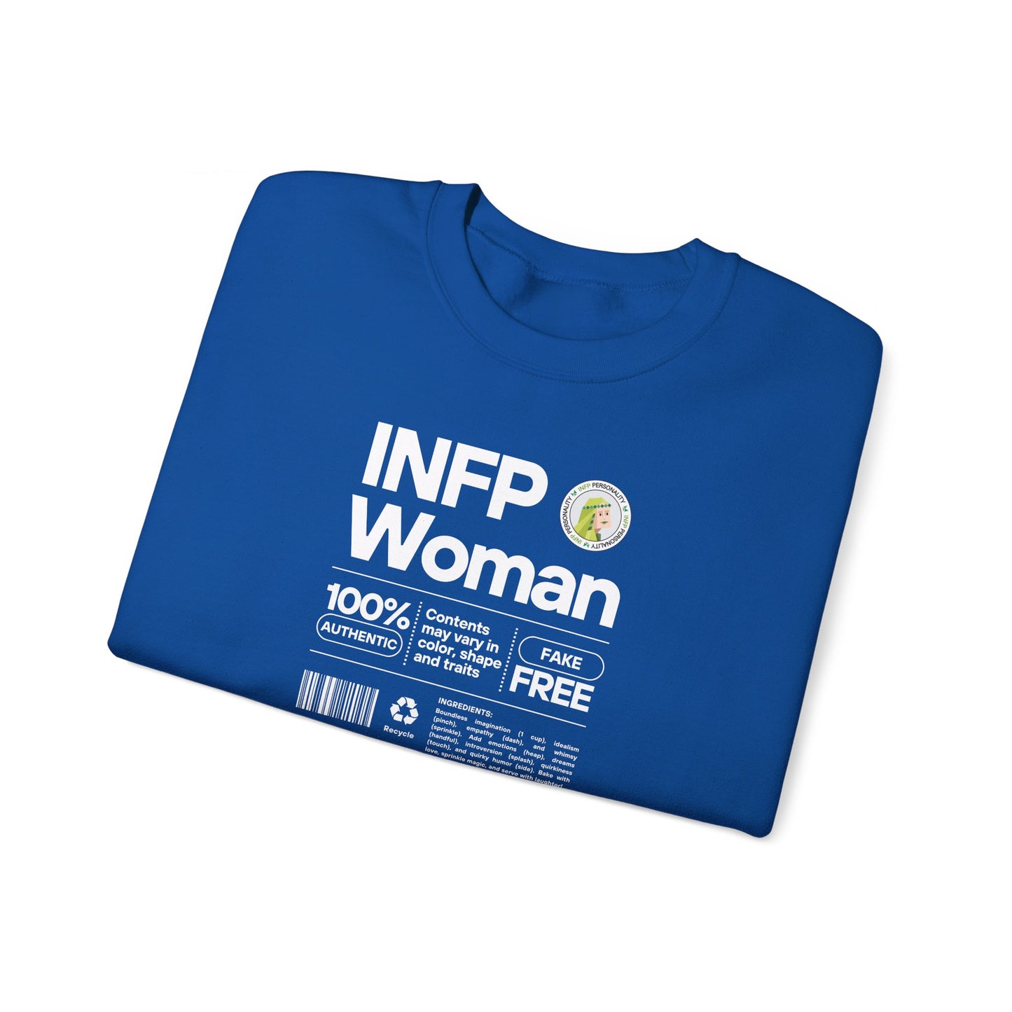 INFP Woman Ingredients White Text Sweatshirt