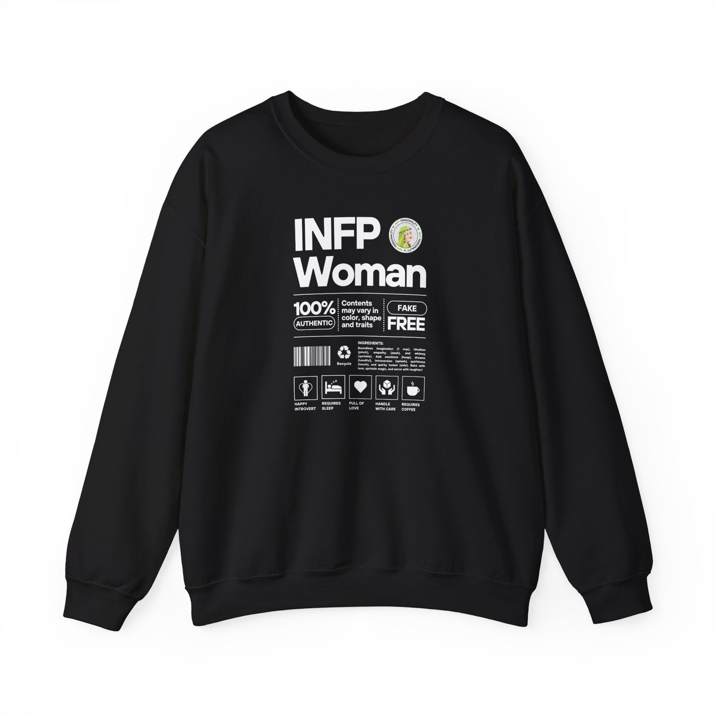 INFP Woman Ingredients White Text Sweatshirt