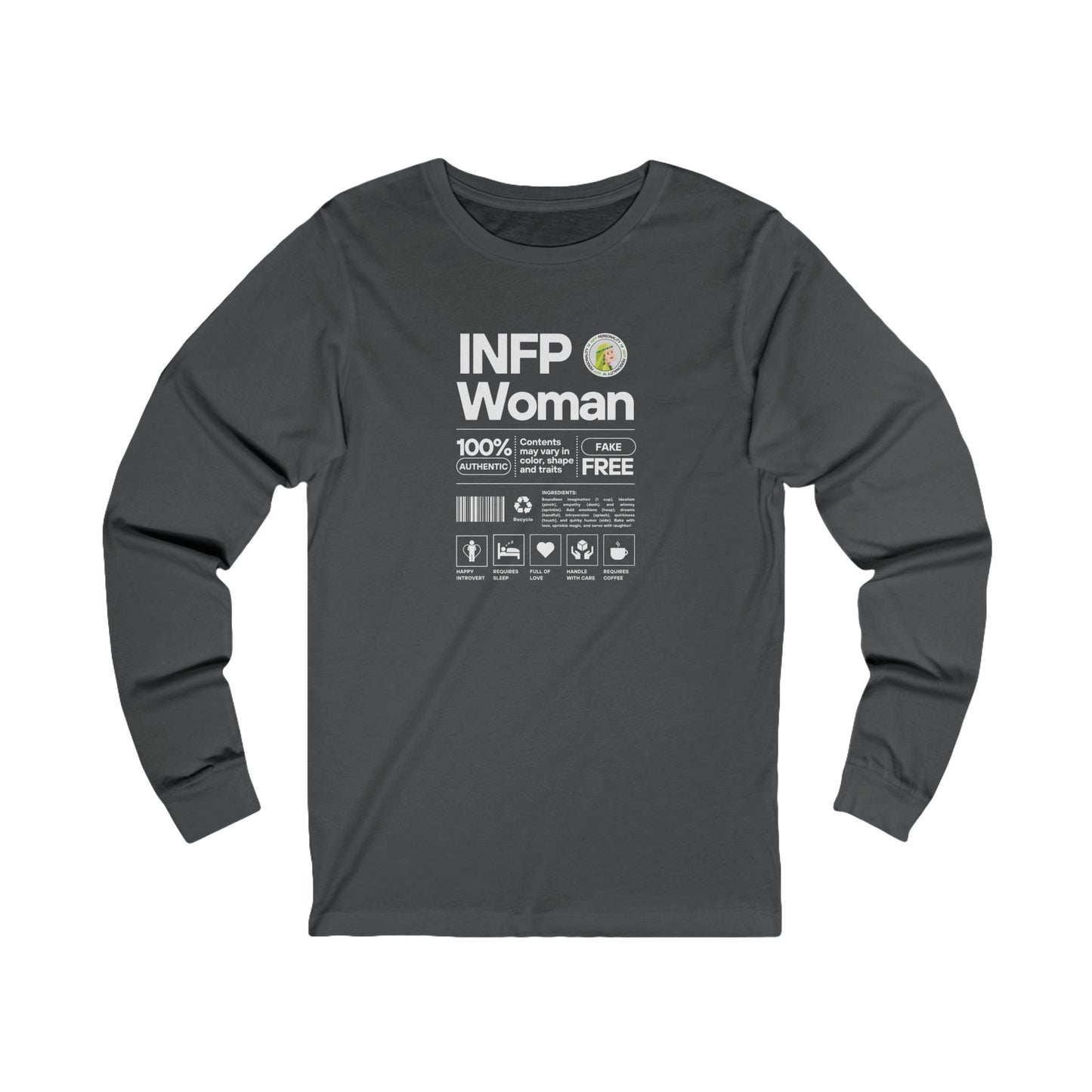 INFP Woman Ingredients White Text Long Sleeve Tee